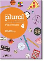 Coleção Plural - Matemática - 4º Ano