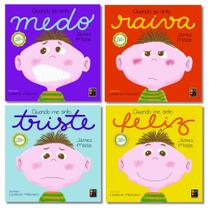 Coleção Sentimentos E Emoções: Quando Sinto: Quando Sinto: Medo, Raiva, Triste e Feliz - Escolar