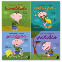 Coleção Sentimentos e Virtudes - Humildade - Coragem - Paciência - Gratidão Coleção Sentimentos e Virtudes - Humildade - Coragem - Paciência - Gratidão