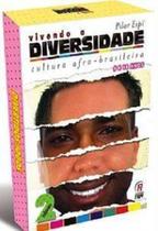 Coleção Vivendo Diversidade Afro Brasileira 9-10 Anos - SOLIVROS Coleção Vivendo Diversidade Afro Brasileira 9-10 Anos - SOLIVROS
