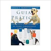 Coleta e interpretacao de exames laboratoriais em caes e gato: guia - INTERBOOK COM. IMP. LIVROS LTD Coleta e interpretacao de exames laboratoriais em caes e gato: guia - INTERBOOK COM. IMP. LIVROS LTD