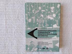 Coletânea Constitucionalismo e Democracia: Desafio e Efetividade de Direitos Vol. 1 - Lumen Juris Coletânea Constitucionalismo e Democracia: Desafio e Efetividade de Direitos Vol. 1 - Lumen Juris