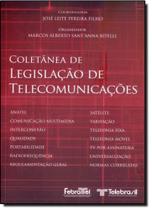 Coletânea de Legislação de Telecomunicações Coletânea de Legislação de Telecomunicações