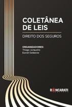 Coletânea De Leis - Direito Dos Seguros