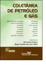 Coletânea de Petróleo e Gás - Série RT Legislação