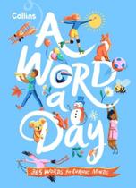 Collins A Word A Day: 365 Words For Curious Minds