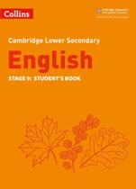 Collins Cambridge Lower Secondary English - Lower Secondary English Student's Book: Stage 9: (Second Edition) Collins Cambridge Lower Secondary English - Lower Secondary English Student's Book: Stage 9: (Second Edition)