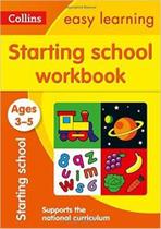 Collins Easy Learning - Starting School Workbook - Ages 3-5 - New Edition -