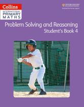 Collins International Primary Maths 4 - Problem Solving And Reasoning - Student Book