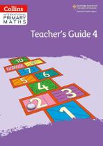 Collins International Primary Maths 4 - Teacher's Guide - Second Edition