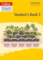 Collins International Primary Science 1 - Student's Book - Second Edition