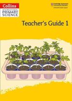 Collins International Primary Science 1 - Teacher's Guide