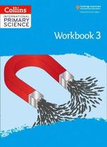 Collins International Primary Science 3 - Workbook - Second Edition Collins International Primary Science 3 - Workbook - Second Edition