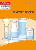 Collins International Primary Science 6 - Student's Book - Second Edition