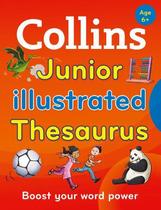 Collins Junior Illustrated Thesaurus - Collins Primary Dictionaries - Second Edition