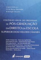 Colóquio Anual do Programa de Pós-Graduação em Direito da Escola Superior Dom Helder Câmara