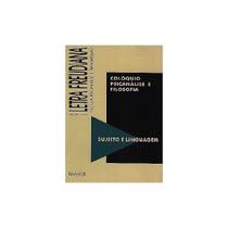 Colóquio, Psicanálise e Filosofia Colóquio, Psicanálise e Filosofia
