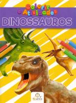 Colorir e Atividades: Dinossauros - BLU EDITORA