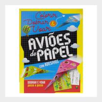 Colorir e Dobrar: Aviões de Papel - Todolivro