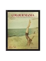 Colour mania (victoria and albert museum) Colour mania (victoria and albert museum)