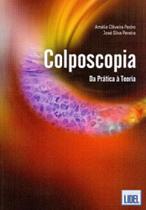 Colposcopia - da pratica a teoria Colposcopia - da pratica a teoria