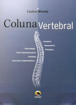 Coluna Vertebral Coluna Vertebral