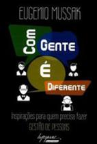 Com gente é diferente - INTEGRARE EDITORA