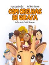 Com Orelhas De Girafa Com Orelhas De Girafa