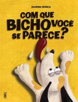 Com que bicho você parece