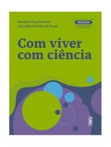 Com viver com ciência