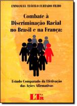Combate à Discriminação Racial no Brasil e na França