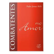 Combatentes no amor Combatentes no amor
