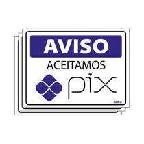 Combo 3 Placas De Sinalização Aviso Aceitamos Pix 20x15 Ecom IA - P-32/3 F9e Combo 3 Placas De Sinalização Aviso Aceitamos Pix 20x15 Ecom IA - P-32/3 F9e