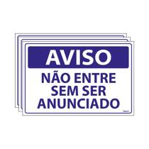 Combo 3 Placas De Sinalização Aviso Não Entre Sem Ser Anunciado 30x20 Ecom IA - SV13 F9e