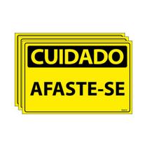 Combo 3 Placas De Sinalização Cuidado Afaste-se 30x20 Ecom IA - SC61 F9e