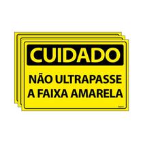Combo 3 Placas De Sinalização Cuidado Não Ultrapasse A Faixa Amarela 30x20 Ecom IA - SC58 F9e