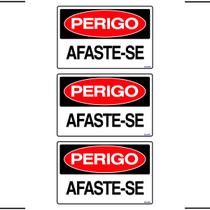 Combo 3 Placas De Sinalização Perigo Afaste-se 30x20 Ekomunike - S-218/1 F9e