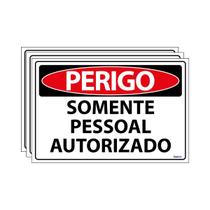 Combo 3 Placas De Sinalização Perigo Somente Pessoal Autorizado 30x20 Ecom IA - SP52 F9e