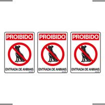Combo 3 Placas De Sinalização Proibido Entrada De Animais 15x20 Ekomunike - P-33 F9e