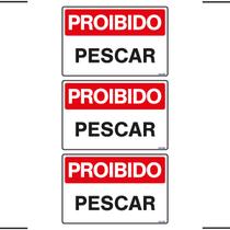 Combo 3 Placas De Sinalização Proibido Pescar 30x20 Ekomunike - P-15 F9e