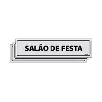 Combo 3 Placas De Sinalização Salão De Festa 30x7 Ecom IA - B-523/1 F9e