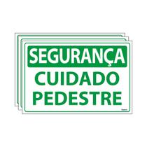 Combo 3 Placas De Sinalização Segurança Cuidado Pedestre 30x20 Ecom IA - SS3 F9e