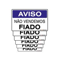 Combo 6 Placas De Sinalização Aviso Não Vendemos Fiado 25x15 Qi Comunicação - P-12/2 Q1a