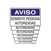Combo 6 Placas De Sinalização Aviso Somente Pessoas Autorizadas 25x15 Qi Comunicação - S-215/1 Q1a Combo 6 Placas De Sinalização Aviso Somente Pessoas Autorizadas 25x15 Qi Comunicação - S-215/1 Q1a