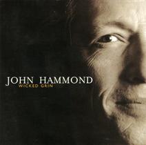 Combo CD e FLAC do álbum Wicked Grin de John Hammond Combo CD e FLAC do álbum Wicked Grin de John Hammond