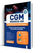Combo CGM Manaus-AM - Técnico Municipal de Controle Interno
