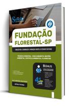 Combo Fundação Florestal - Técnico Ambiental - Meio Ambiente, Gestão Ambiental, Controle Ambiental, Florestas
