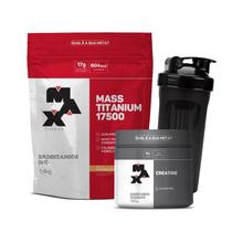Combo Hipercalórico Mass 17500 Refil 1,4kg, Creatina Monohidratada 150g e Coqueteleira - Max Titanium
