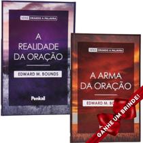 Combo Livro A Realidade da Oração + A Arma da Oração Edward M. Bounds Cristão Evangélico Gospel Igreja Família Homem - Igreja Cristã Amigo Evangélico