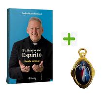 Combo - Livro físico Batismo no Espírito, Padre Marcelo Rossi + Medalha Dourada Jesus Misericordioso